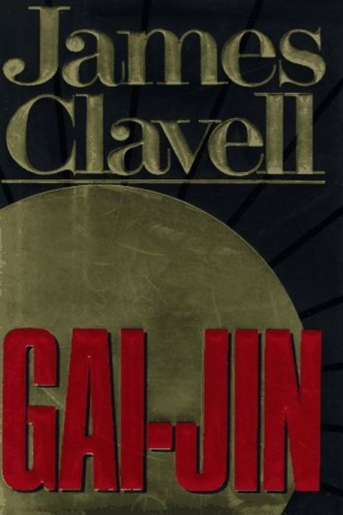 Cover Art for B00C7F2Y4G, Gai-Jin by Clavell, James 1st (first) Edition [Hardcover(1993/4/1)] by Unknown