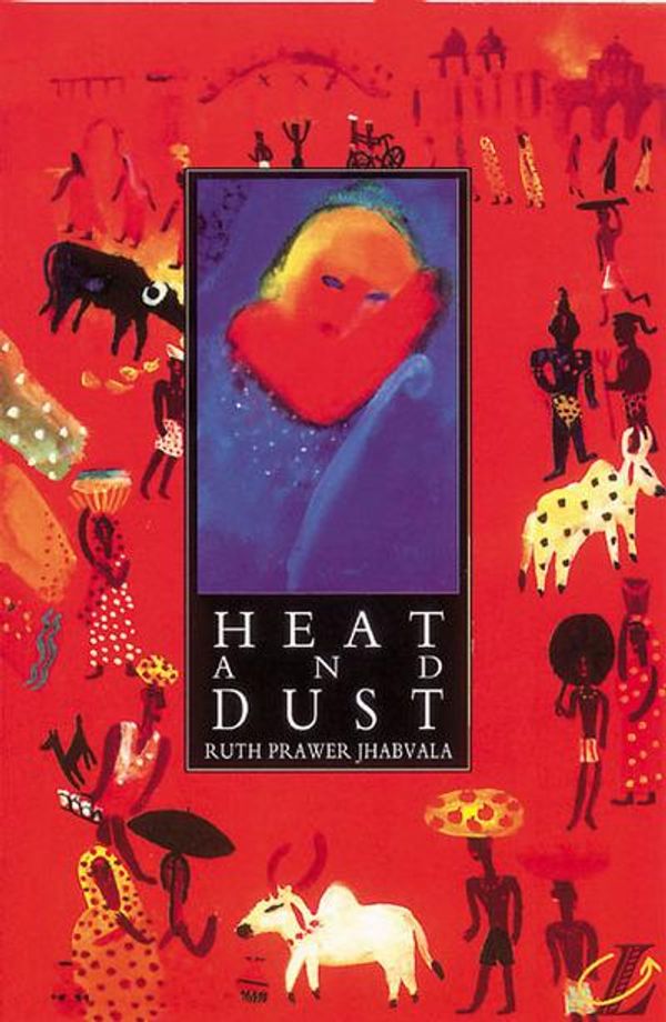 Cover Art for 9780582253988, Heat and Dust by Ruth Prawer Jhabvala