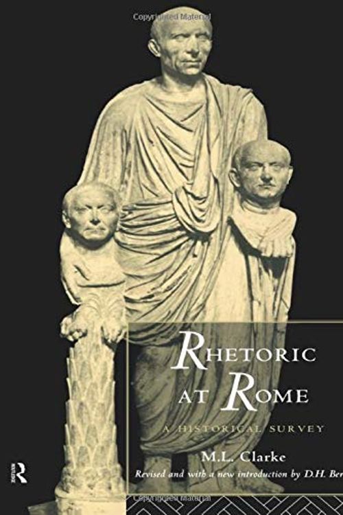 Cover Art for 9780415141567, Rhetoric at Rome by M. L. Clarke