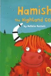Cover Art for 9780747559382, Hamish the Highland Cow by Natalie Russell