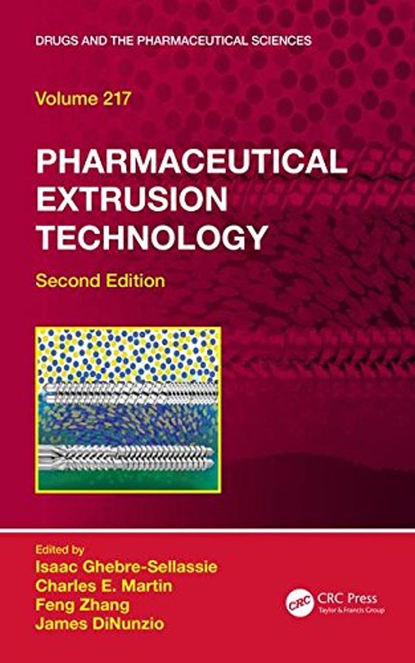 Cover Art for 0001498704913, Pharmaceutical Extrusion Technology (Drugs and the Pharmaceutical Sciences) by Unknown