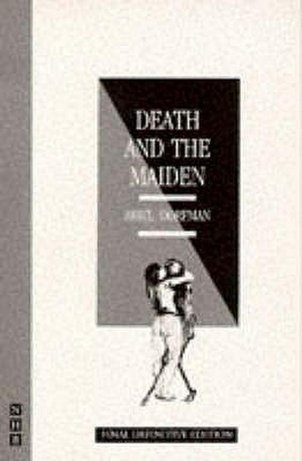 Cover Art for 9781854593900, Death and the Maiden by Ariel Dorfman