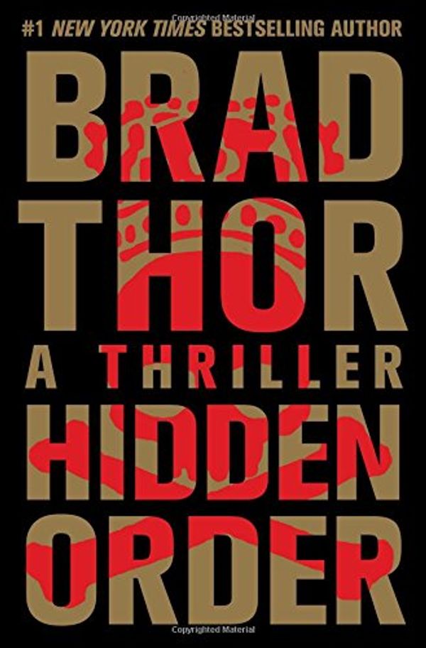 Cover Art for 9781476717098, Hidden Order: A Thriller by Thor