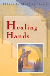 Cover Art for 9780804818322, Healing Hands by Allegra Taylor