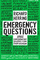 Cover Art for 9780751574395, Emergency Questions: 1001 conversation-savers for any situation by Richard Herring