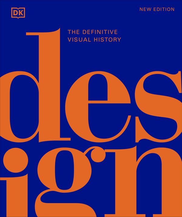 Cover Art for 9780241631782, Design: The Definitive Visual Guide by DK