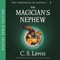 Cover Art for 9780060854447, The Magician's Nephew by C. S. Lewis, Kenneth Branagh
