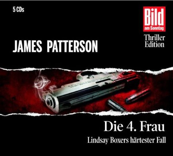 Cover Art for 9783868045376, Die 4. Frau / 4th of July by James Patterson, Jäger, Andreas, Nicole Engeln