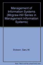 Cover Art for 9780070168251, The Management of Information Systems (Mcgraw-Hill Series in Management Information Systems) by Gary W. Dickson