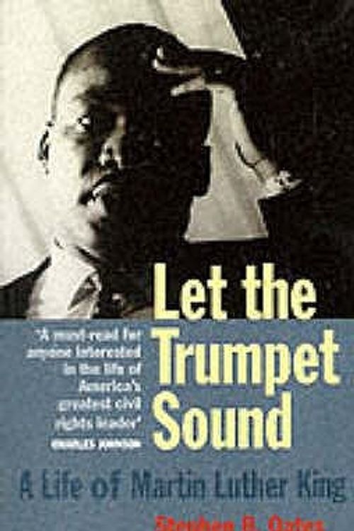 Cover Art for 9780862418373, Let the Trumpet Sound: a Life of Martin Luther King Jr by Stephen B. Oates