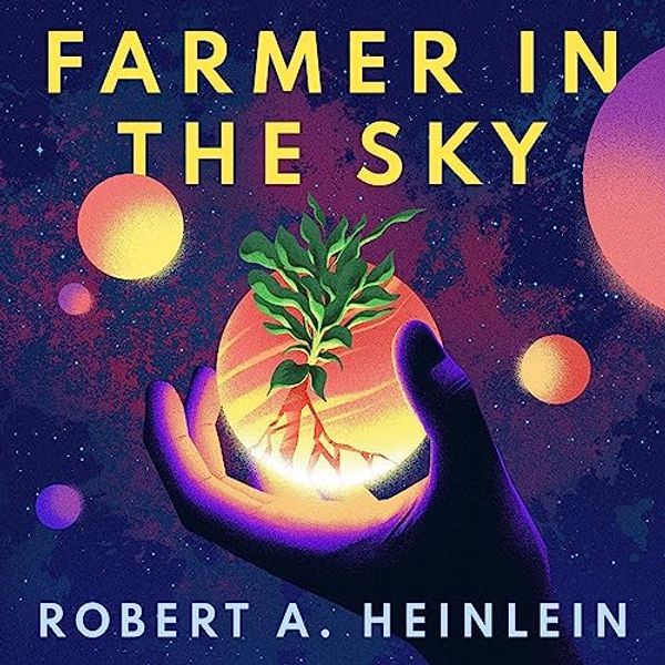 Cover Art for B007T40MR6, Farmer in the Sky by Robert A. Heinlein