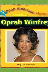 Cover Art for 9780766027640, Oprah Winfrey by Stephen Feinstein