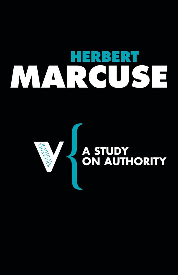 Cover Art for 9781844672097, A Study on Authority by Herbert Marcuse