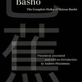 Cover Art for 9780520385597, Basho: The Complete Haiku of Matsuo Basho by Basho