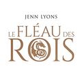 Cover Art for 9791028104740, Le Choeur des dragons, T1 : Le Fléau des rois (Le Choeur des dragons (1)) (French Edition) by Jenn Lyons