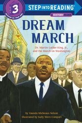 Cover Art for 9781101936696, Dream March: Dr. Martin Luther King, Jr., and the March on Washington (Step into Reading) (Step Into Reading. Step 3) by Vaunda Micheaux Nelson