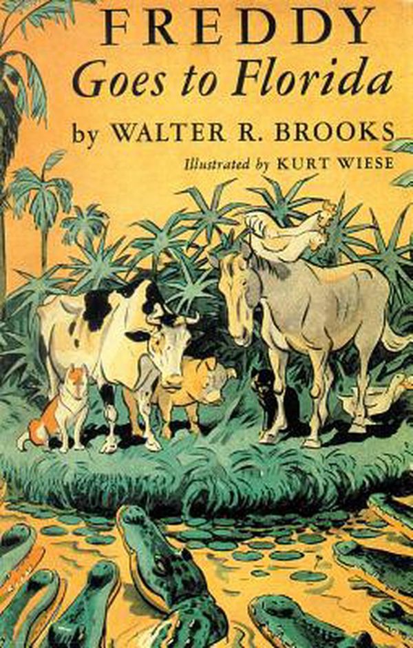 Cover Art for 9781590207413, Freddy Goes to Florida by Walter R. Brooks