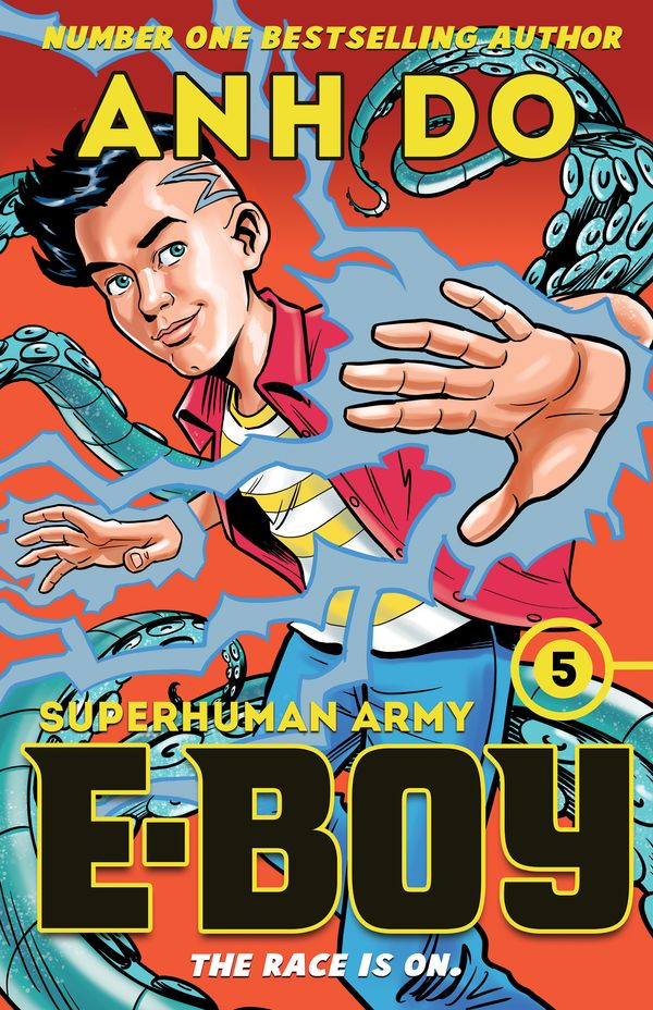 Cover Art for 9781761065668, Superhuman Army: E-Boy 5 by Anh Do