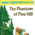 Cover Art for 9780448095424, Nancy Drew 42: The Phantom of Pine Hill by Carolyn Keene