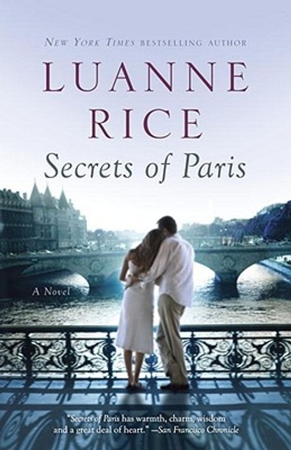 Cover Art for 9780553587838, Secrets of Paris by Luanne Rice