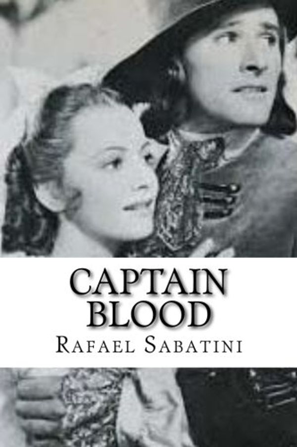 Cover Art for 9781548400705, Captain Blood by Rafael Sabatini