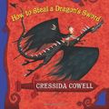 Cover Art for 2015316205702, How to Train Your Dragon: How to Steal a Dragon's Sword by Cressida Cowell