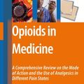 Cover Art for 9789048174867, Opioids in Medicine by Enno Freye