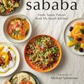 Cover Art for 9780525533450, Sababa: The Fresh, Sunny Flavors of Israeli Cuisine by Adeena Sussman