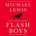 Cover Art for 9781442370289, Flash Boys by Michael Lewis