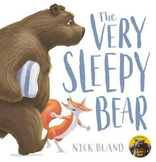 Cover Art for 9781743812549, Very Sleepy Bear by Nick Bland