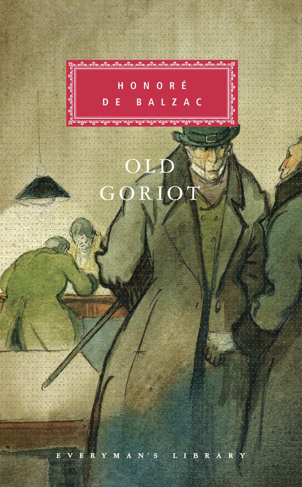 Cover Art for 9780679405351, Old Goriot by De Balzac, Honore