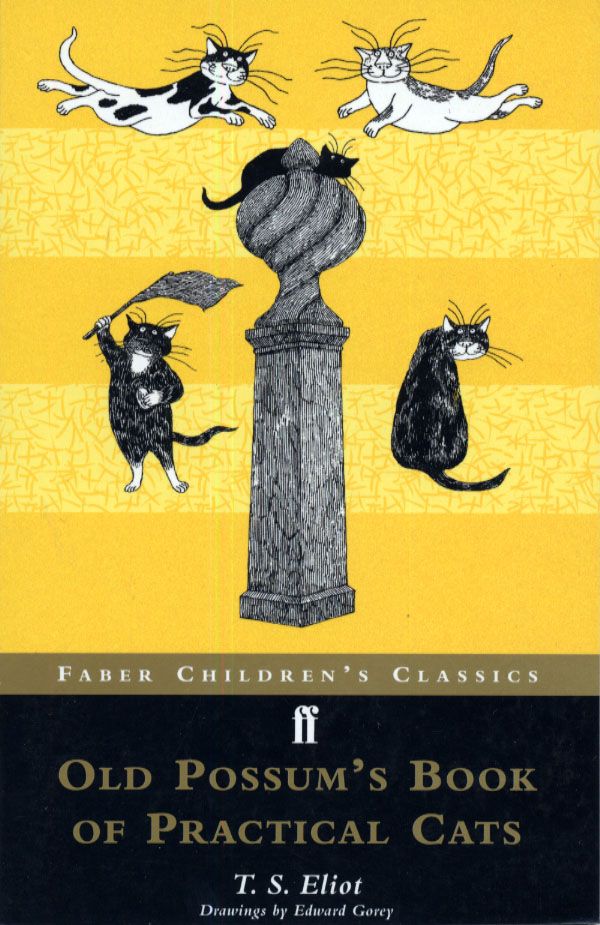 Cover Art for 9780571207466, Old Possum's Book of Practical Cats (Children's Classics) by T S. Eliot