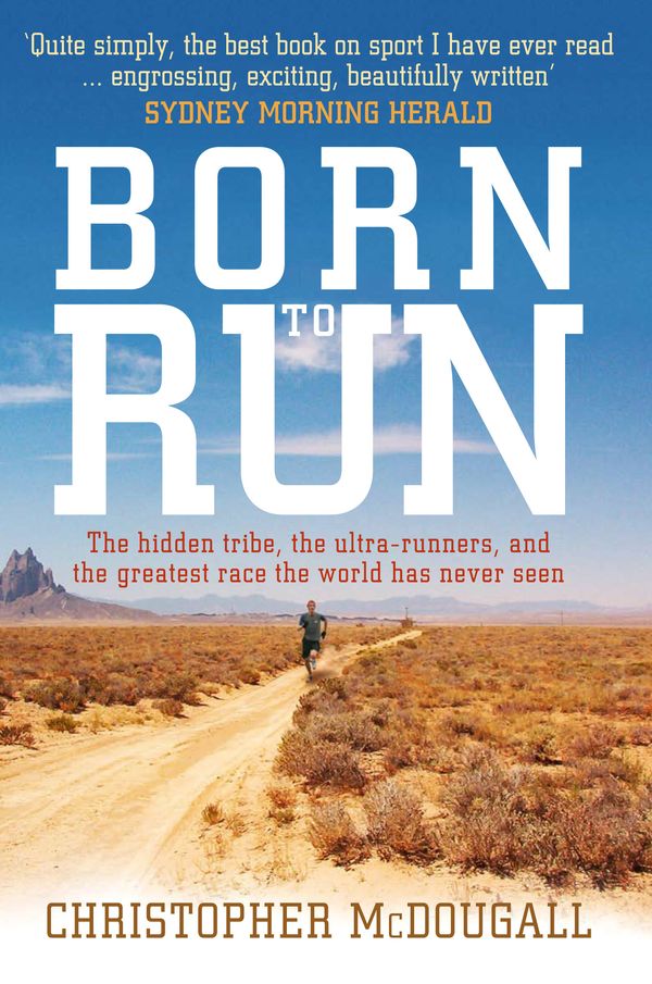 Cover Art for 9781846684227, Born to Run by Christopher McDougall