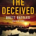 Cover Art for 9781848090330, The Deceived by Brett Battles