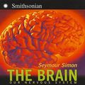 Cover Art for 9780756967406, The Brain by Seymour Simon