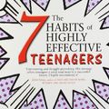 Cover Art for 9780743484268, 7 Habits of Highly Effective Teenagers by Sean Covey