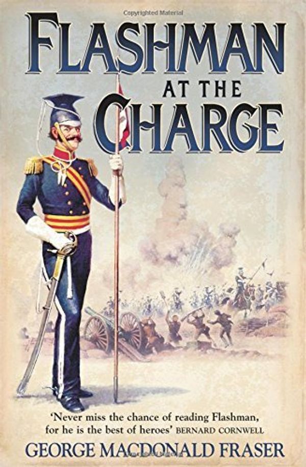 Cover Art for B01K935V06, Flashman at the Charge: From the Flashman Papers, 1854-55 by George MacDonald Fraser(2006-02-01) by George MacDonald Fraser