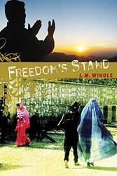 Cover Art for 9781414314761, Freedom's Stand by J M Windle