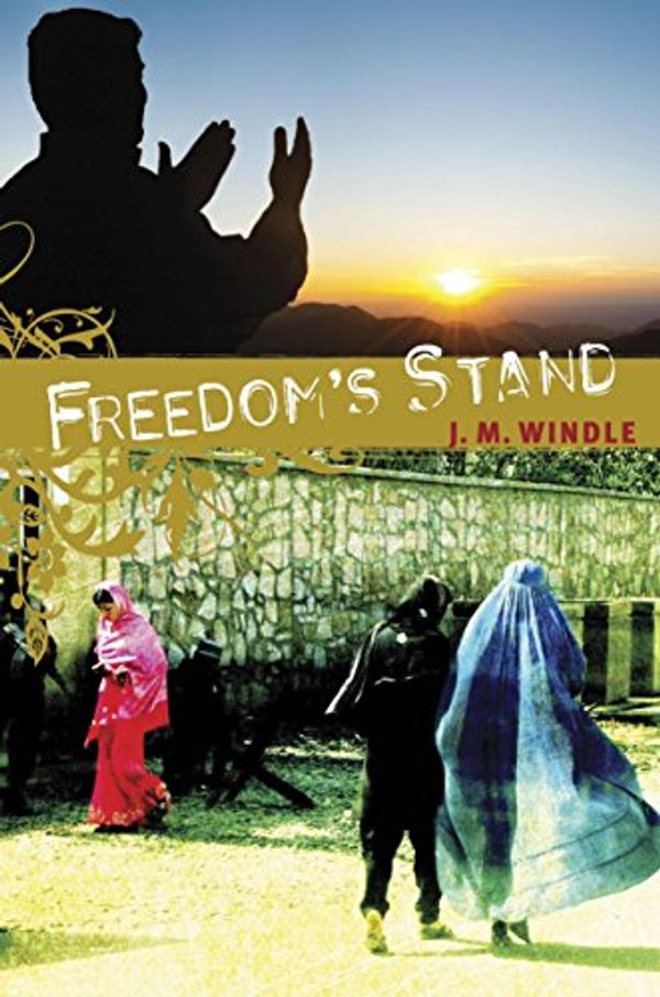 Cover Art for 9781414314761, Freedom's Stand by J M Windle