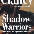 Cover Art for 9781436245708, Shadow Warriors by Tom Clancy, General Carl Stiner
