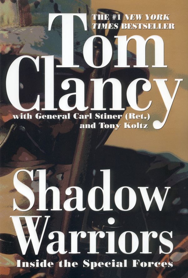 Cover Art for 9781436245708, Shadow Warriors by Tom Clancy, General Carl Stiner