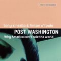 Cover Art for 9781904301868, Post Washington by Fintan O'Toole