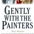 Cover Art for 9781780331447, Gently With the Painters by Alan Hunter