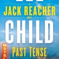 Cover Art for 9780399593529, Past Tense by Lee Child