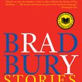 Cover Art for 9780062302113, Bradbury Stories by Ray Bradbury