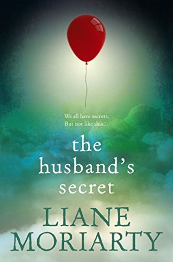 Cover Art for B00AW57L96, The Husband's Secret by Liane Moriarty