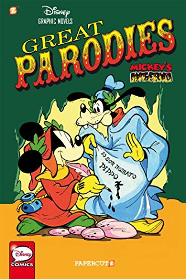 Cover Art for 9781629915913, Disney Graphic Novels #4: Great Parodies: Mickey's Inferno by Disney