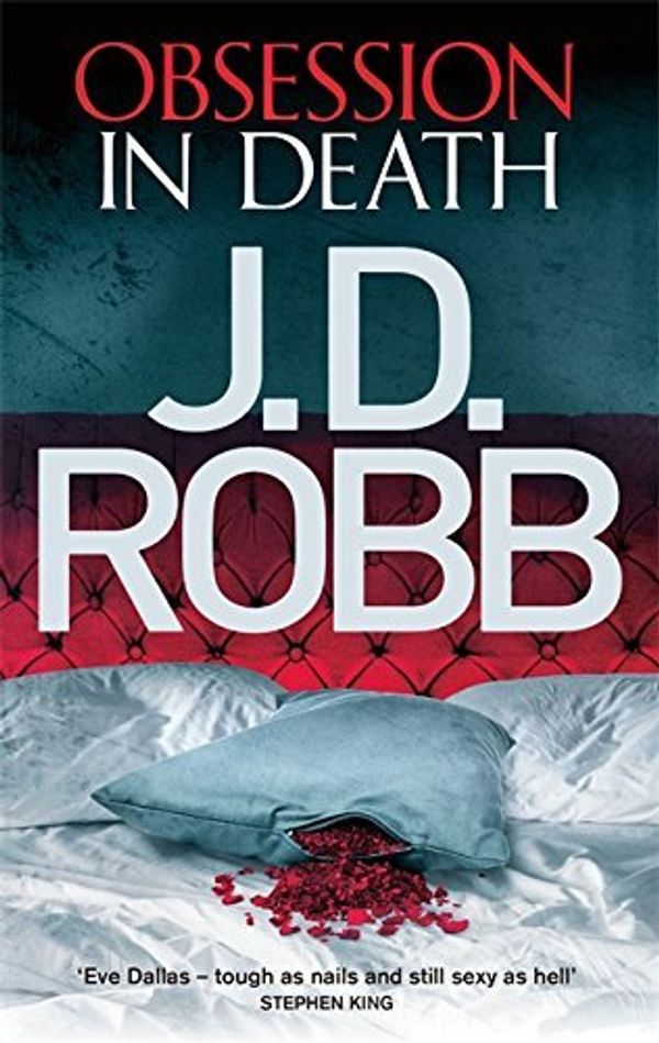 Cover Art for B01K93ESN2, Obsession in Death: 40 by J. D. Robb (2015-08-20) by J. D. Robb