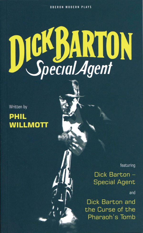 Cover Art for 9781840021493, Dick Barton by Phil Willmott