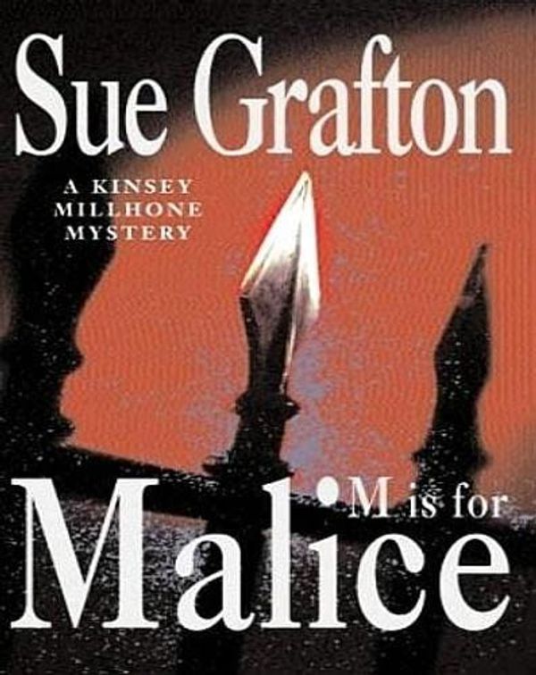 Cover Art for 9781405006521, M is for Malice by Sue Grafton